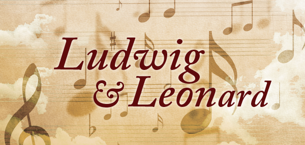Ludwig and Leonard