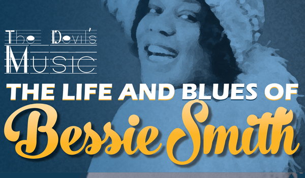 eskortere lager Udvej Center REP: “The Devil's Music: The Life & Blues of Bessie Smith” - Your  Town Monthly